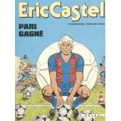 Eric Castel Pari Gagne de Réding