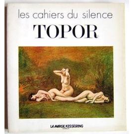 Les Cahiers Du Silence : Topor de Collectif - Livre