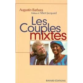 Les Couples Mixtes de Augustin Barbara