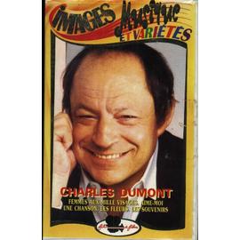 Charles Dumont : Femmes Aux Mille Visages, Aime-Moi, Une Chanson, Les ...