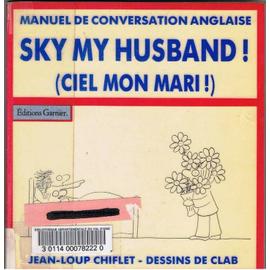 Chiflet-Jean-Loup-Sky-My-Husband-Ciel-Mo
