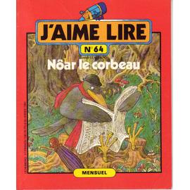 Collectif-J-aime-Lire-N-64-Noar-Le-Corbeau-Revue-364749766_ML.jpg