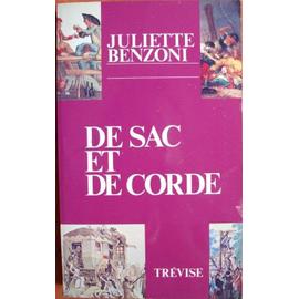 De Sac Et De Corde de Juliette Benzoni
