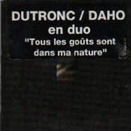 Tous Les Gouts Sont Dans Ma Nature - Jacques Dutronc