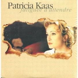 Patricia-Kaas-Fatiguee-D-attendre-CD-Sin