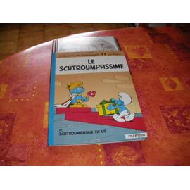 Le Schtroumpfissime (Les Schtroumpfs) Peyo and Y. Delporte